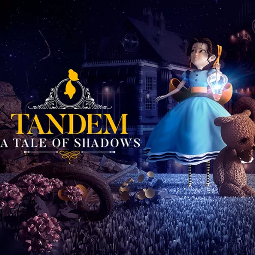 Tandem, A Tale Of Shadows