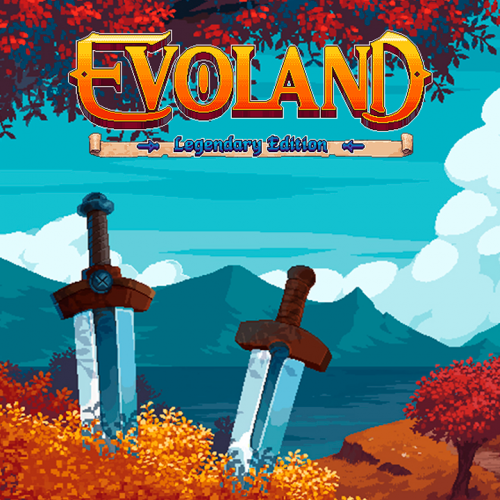 Evoland 10th anniversary edition