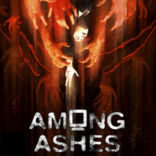 Among Ashes