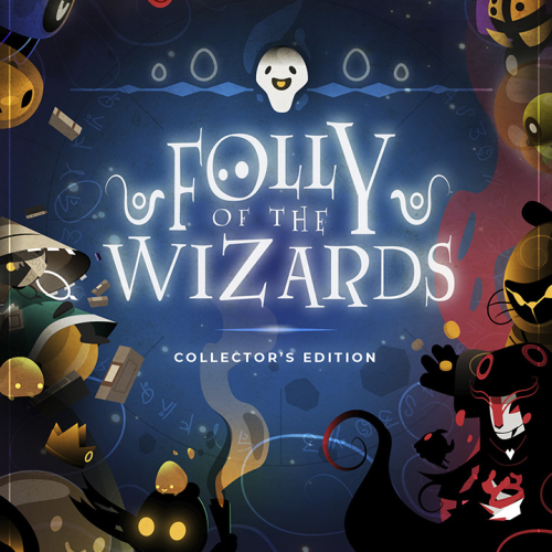 FOLLY OF THE WIZARDS