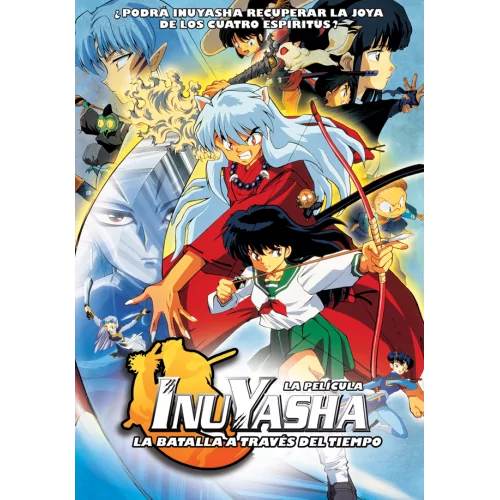 Inuyasha, La Película I: La...