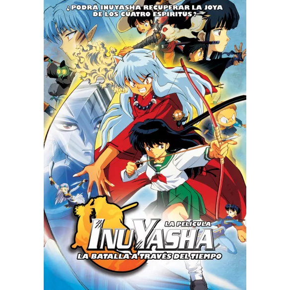 Inuyasha, der Film I: Der Kampf durch die Zeit